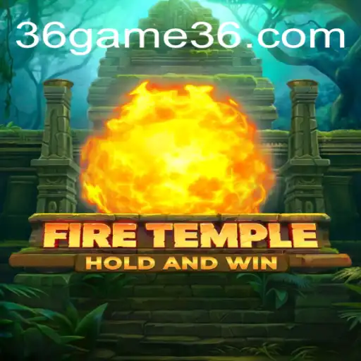 FireTemple: Exploração e Estratégia no Mundo de 36Game